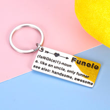 Load image into Gallery viewer, Uncle Father’s Day Keychain Gifts for Men Him from Niece Nephew Kids Adult Funny Birthday Christmas Family Present for New Uncle Brother Funcle Definition Keyring Stocking Stuffers Thanksgiving Gift