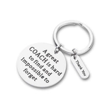 Load image into Gallery viewer, Coach Keychain Gifts for Coach Birthday Men Women Appreication Gift Key Tag for Teachers Day Gifts A Great Coach is Hard to Find But Impossible to Forget Thank You Gifts Jewelry for Coaches