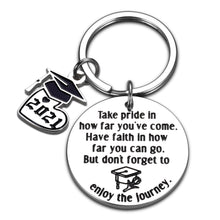 Load image into Gallery viewer, Graduation Gifts Keychain for 2021 Senior Students Women Men Inspirational Class of 2021 Grad Gifts for High School College Graduate Her Him Master Gift for Nurse Medical Mom to Son Daughter Present