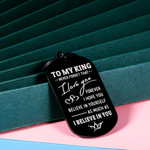 Load image into Gallery viewer, I Love You Gift For Him Keychain For Boyfriend Inspirational Gift For Boyfriend Birthday Christmas Valentines Anniversary For Husband Gift Girlfriend To My King Keychain I Love You Fathers Day Present