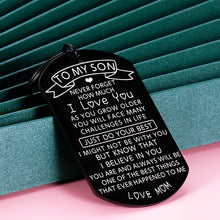 Load image into Gallery viewer, to My Son Keychain Inspirational Birthday Christmas Gifts for Teen Boy Adult Men Valentines Fathers Day Son in Law Gift from Mom Come of Age Back to School Graduation Wedding Key Ring Present Him