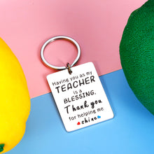 Load image into Gallery viewer, Teacher Appreciation Gifts Keychain for Women Men Teachers Day Thank You Best Teacher Mentor Tutor Principal Birthday Christmas Graduation End Of Year Going Away Retirement Leaving Gift for Her Him