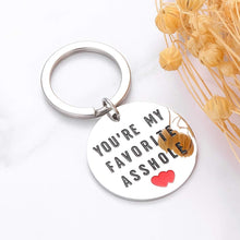 Load image into Gallery viewer, You're My Favorite Asshle Keychain Anniversary Birthday Gifts for Husband Wife Funny Keychain for Boyfriend Girlfriend Couples Keychains for Her Him Valentines Day Wedding Gifts from Wifey Hubby