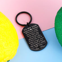 Load image into Gallery viewer, Inspirational Mom to Son Gifts Keychain Birthday Christmas Graduation Present for Him Men Adult Teen Boy New Driver Going Away Valentines Wedding Keyring Gift for Step Son from Stepmom Mother in Law