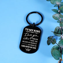 Load image into Gallery viewer, I Love You Gift For Him Keychain For Boyfriend Inspirational Gift For Boyfriend Birthday Christmas Valentines Anniversary For Husband Gift Girlfriend To My King Keychain I Love You Fathers Day Present