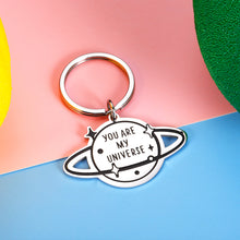 Load image into Gallery viewer, You are My Universe Keychain Men Valentines Day Christmas Gifts for Boyfriend Wife from Girlfriend Husband Wedding Anniversary Birthday Engagement Gifts for Couples Fiancé Him Her Father Day Present