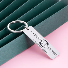 Load image into Gallery viewer, Funny Gag Keychain Valentines Day Gifts for Him Her Boyfriend from Girlfriend Wedding Anniversary Couple Gifts for Husband Wife Women Men I Love You Key Ring Christmas Birthday Present Fiance Groom