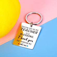 Load image into Gallery viewer, Teacher Appreciation Gifts Keychain for Women Men Teachers Day Thank You Best Teacher Mentor Tutor Principal Birthday Christmas Graduation End Of Year Going Away Retirement Leaving Gift for Her Him
