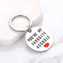Load image into Gallery viewer, You're My Favorite Asshle Keychain Anniversary Birthday Gifts for Husband Wife Funny Keychain for Boyfriend Girlfriend Couples Keychains for Her Him Valentines Day Wedding Gifts from Wifey Hubby