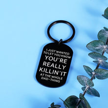 Load image into Gallery viewer, Funny Fathers Day Gifts for Dad from Daughter Son Keychain to Daddy Birthday Christmas First Time Dad Thing Pregnancy Gift for Husband New Dad to be Stepdad from Kid Wife Valentine Wedding Present Men
