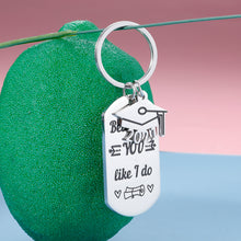 Load image into Gallery viewer, Graduation Gifts Keychain for Him Her 2021 Seniors Master Nurses Students Graduation Gift from Medical College High School Inspirational Gifts for Grads Graduates Women Men Daughter Son from Mom Dad