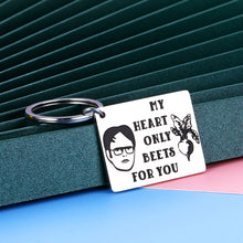 Load image into Gallery viewer, Funny Valentines Day Keychain Office TV Show Gifts for Boyfriend Wife from Girlfriend Husband Anniversary Birthday Gift for Fans Women Men My Heart Only Beets for You Couple Christmas Present Him Her