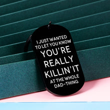 Load image into Gallery viewer, Funny Fathers Day Gifts for Dad from Daughter Son Keychain to Daddy Birthday Christmas First Time Dad Thing Pregnancy Gift for Husband New Dad to be Stepdad from Kid Wife Valentine Wedding Present Men