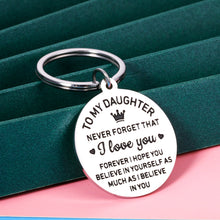 Load image into Gallery viewer, Daughter Gift from Mom Dad Keychain for Women Girls Daughter Stepdaughter Unbiological Daughter Back to School 16th 18th 21st Birthday Christmas Graduation Inspirational Present for Her Female