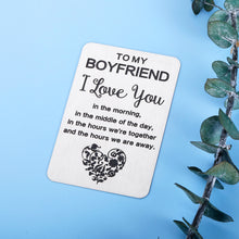 Load image into Gallery viewer, Birthday Gifts Engraved Wallet Inserts for Boyfriend I Love You Card Anniversary Valentines Day Wedding Gifts from Girlfriend Fiancée for Him Men Fiancé Groom Christmas New Year Thanksgiving Present