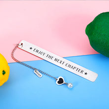 Load image into Gallery viewer, 2022 Enjoy The Next Chapter Bookmark Inspirational Graduation Retirement Birthday Stocking Stuffer Gifts for Women Men Kids Book Lovers Seniors Coworker Leaving New Job Promotion Dad Mom Gift Him Her
