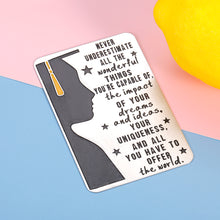 Load image into Gallery viewer, Wallet Insert Graduation Card Gifts 2021 for Him Her Seniors Students Inspirational Gift for College High School Graduates Wallet Card Medical Nurses Student Grad Gifts for Women Men Kids Daughter Son