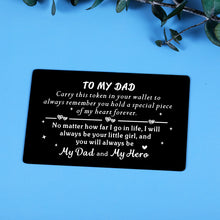 Load image into Gallery viewer, Dad Gift Wallet Insert Card for Father from Daughter Christmas Birthday Fathers Day Thanksgiving Day Gifts for Dad Daddy Papa Stepdad Father of The Bride Men from Kids Stepdaughter Child Children