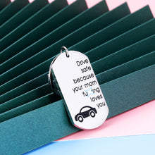 Load image into Gallery viewer, Fun Gifts for New Driver Son Daughter Keychain from Mom Sweet 16 18 Birthday Graduation Gift for Teen Boy Girl Come of Age Drive Safe Mom Loves You Valentines Christmas Keyring Gift Women Men Trucker