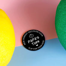 Load image into Gallery viewer, Funny Decision Coin for Gay Parents Double-Sided New Dad Gifts for Men LGBTQ Family Two Dads Parenting Gift for First Time Dad Papa Same-Sex Parent Daddy to Be Fathers Day Christmas