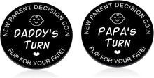 Load image into Gallery viewer, Funny Decision Coin for Gay Parents Double-Sided New Dad Gifts for Men LGBTQ Family Two Dads Parenting Gift for First Time Dad Papa Same-Sex Parent Daddy to Be Fathers Day Christmas