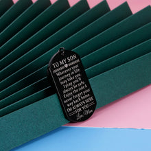 Load image into Gallery viewer, Inspirational Mom to Son Gifts Keychain Birthday Christmas Graduation Present for Him Men Adult Teen Boy New Driver Going Away Valentines Wedding Keyring Gift for Step Son from Stepmom Mother in Law