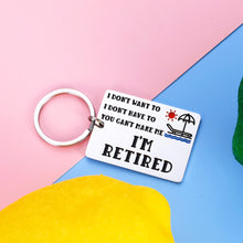 Load image into Gallery viewer, Funny Retirement Keychain Gifts for Coworker Leaving Office Gifts for Women Men Going Away Colleague Boss Goodbye Farewell Gifts for Him Her Teacher Nurse Doctor Enjoy Retirement Keyring Present