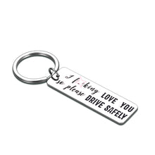 Load image into Gallery viewer, Drive Safe Keychain for Boyfriend I Love You Birthday Gifts for Men Husband from Wife Girlfriend Valentines Fathers Day Gift for Dad Him Her New Driver Trucker Christmas Couple Present Anniversary