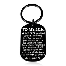 Load image into Gallery viewer, To My Son Valentines Day Gift Stress Relief Keychain for Adult Teen Son Men Boys from Mom Easter Graduation Christmas Birthday First Time Fathers Day Inspirational Gifts for Him Son Stepson Godson