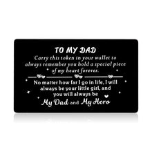Load image into Gallery viewer, Dad Gift Wallet Insert Card for Father from Daughter Christmas Birthday Fathers Day Thanksgiving Day Gifts for Dad Daddy Papa Stepdad Father of The Bride Men from Kids Stepdaughter Child Children