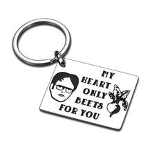 Load image into Gallery viewer, Funny Valentines Day Keychain Office TV Show Gifts for Boyfriend Wife from Girlfriend Husband Anniversary Birthday Gift for Fans Women Men My Heart Only Beets for You Couple Christmas Present Him Her
