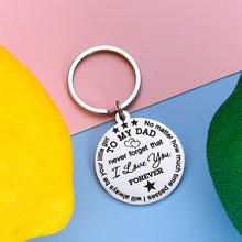 Load image into Gallery viewer, Dad Gifts Valentine Fathers Day Keychain for Daddy Step Dad Men Birthday Christmas Gift from Daughter Stepdaughter Kid Never Forget I Love You Forever Wedding Thanksgiving Present Keyring for Papa Him