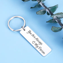 Load image into Gallery viewer, You Are My Person Gift Couple Keychains for Boyfriend Girlfriend Christmas Valentines Day Gifts from Him Her Husband Wife Best Friends BFF Gift Birthday Anniversary for Women Men
