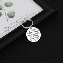 Load image into Gallery viewer, Sister Gifts from Sister Keychain Birthday Gifts for Sisters A Sister is God&#39;s Way of Making Sure We Never Walk Alone Friendship Christmas Wedding Present for Siblings Women Teen Girls Female
