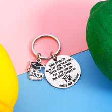 Load image into Gallery viewer, Graduation Gifts Keychain for 2023 Senior Students Women Men Inspirational Class of 2023 Grad Gifts for High School College Graduate Her Him Master Gift for Nurse Medical Mom to Son Daughter Present
