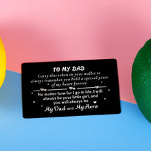 Load image into Gallery viewer, Dad Gift Wallet Insert Card for Father from Daughter Christmas Birthday Fathers Day Thanksgiving Day Gifts for Dad Daddy Papa Stepdad Father of The Bride Men from Kids Stepdaughter Child Children
