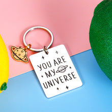Load image into Gallery viewer, Romantic Valentines Day Wedding Gifts You Are My Universe Keychain for Boyfriend Wife from Girlfriend Husband Engagement Anniversary Birthday Gift for Couple Fiancé Him Her Men Women Christmas Present
