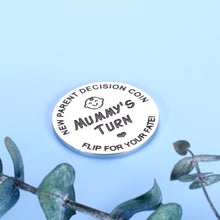 Load image into Gallery viewer, New Baby Gift for Parent Mom Daddy Baby Shower Gifts Funny Decision Coin for Women Men Pregnancy Mothers Fathers Day Gifts for First Time Moms Dads Mummy to Be Christmas Birthday Present Double-Sided
