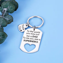 Load image into Gallery viewer, Dad Gifts Keychain from Daughter Son Wife Fathers Day Gift for Step dad Husband Papa Daddy Father in Law Present for Birthday Christmas Valentines Day Anniversary You Are A Superhero

