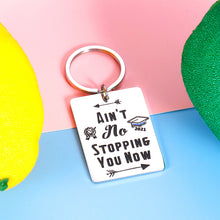 Load image into Gallery viewer, Gifts for Seniors Inspirational Keychain Gift Women Men 2021 Graduation Gifts for Her Him Graduates College High School Key Ring Grads Gifts Teen Boys Girls Son Daughter Christmas Come-of-Age Present

