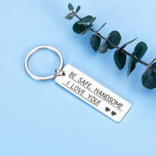 Load image into Gallery viewer, Fathers Day Gifts Be Safe Key-Chain for Boyfriend Husband Dad Men New Driver Birthday Keyring for College Student Graduation Gift for Him Teenage Boys Christmas Anniversary Valentines Day Gifts
