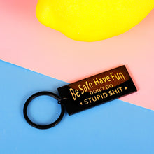 Load image into Gallery viewer, Funny Stocking Stuffer Birthday Gift for Teen Adult Son Daughter Kids Don&#39;t Do Stupid St Keychain from Mom Dad Valentines Day Graduation Christmas New Driver Gifts for Him Her Boy Girl Come of Age

