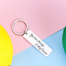 Load image into Gallery viewer, You Are My Person Gift Couple Keychains for Boyfriend Girlfriend Christmas Valentines Day Gifts from Him Her Husband Wife Best Friends BFF Gift Birthday Anniversary for Women Men
