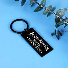Load image into Gallery viewer, Funny Stocking Stuffer Birthday Gift for Teen Adult Son Daughter Kids Don&#39;t Do Stupid St Keychain from Mom Dad Valentines Day Graduation Christmas New Driver Gifts for Him Her Boy Girl Come of Age
