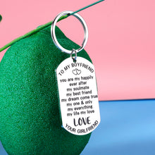 Load image into Gallery viewer, Boyfriend Gifts from Girlfriend Valentines Day Keychain for Him Men Soulmate To My Boyfriend I Love You Couple Gift for Christmas Birthday Thanksiving New Boyfriend Present from Girlfriend
