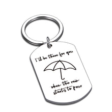 Load image into Gallery viewer, Friends TV Merchandise Keychain for Best Friends Series Gift Women Men BFF Couple Gifts for Boyfriend Girlfriend Husband Wife Christmas Birthday Anniversary Friendship Keyring I&#39;ll Be There for You
