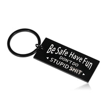 Load image into Gallery viewer, Funny Stocking Stuffer Birthday Gift for Teen Adult Son Daughter Kids Don&#39;t Do Stupid St Keychain from Mom Dad Valentines Day Graduation Christmas New Driver Gifts for Him Her Boy Girl Come of Age
