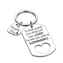 Load image into Gallery viewer, Dad Gifts Keychain from Daughter Son Wife Fathers Day Gift for Step dad Husband Papa Daddy Father in Law Present for Birthday Christmas Valentines Day Anniversary You Are A Superhero
