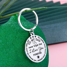 Load image into Gallery viewer, Dad Gifts Valentine Fathers Day Keychain for Daddy Step Dad Men Birthday Christmas Gift from Daughter Stepdaughter Kid Never Forget I Love You Forever Wedding Thanksgiving Present Keyring for Papa Him
